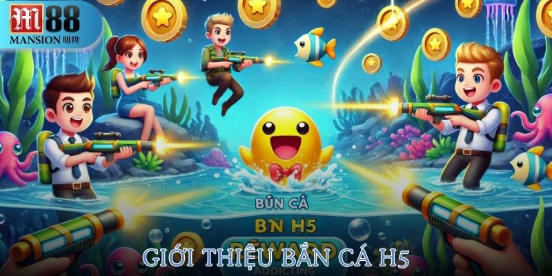 bắn cá h5