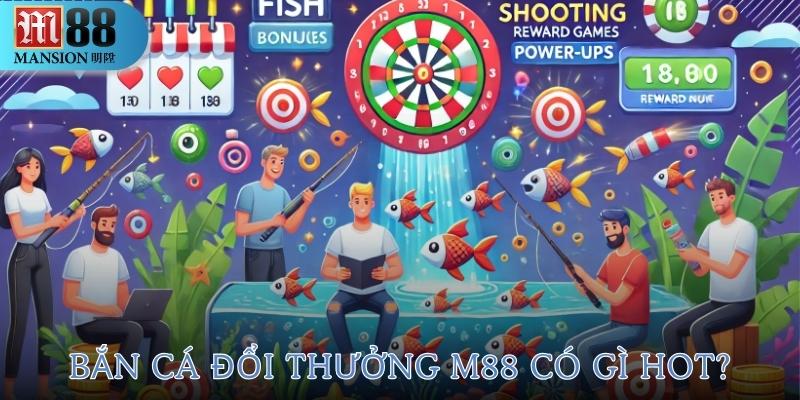 bắn cá đổi thưởng