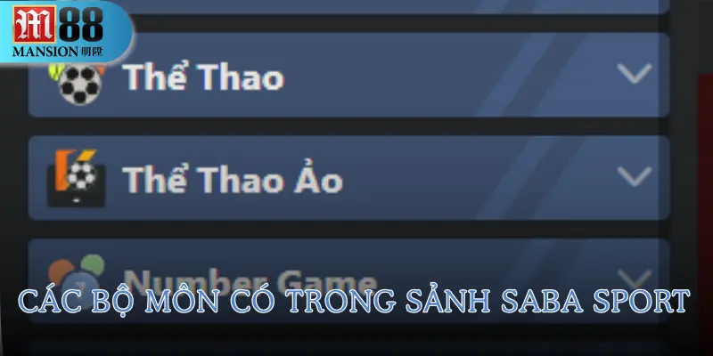Saba Sport - Sảnh Thể Thao Đỉnh Cao Tại Nhà Cái M88 3 saba-sport