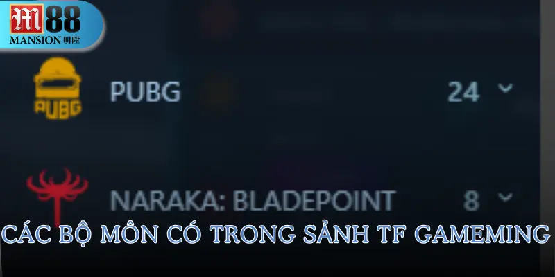 TF Gameming – Sảnh Cá Cược Esports Đỉnh Cao Tại M88 3 tf-gameming